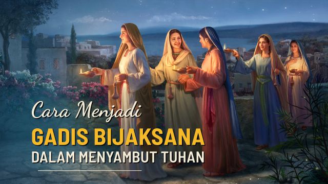 Cara Menjadi Gadis Bijaksana dalam Menyambut Tuhan