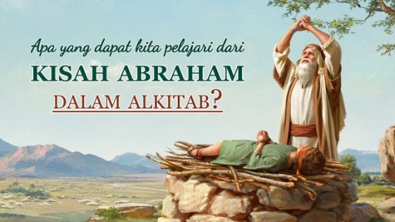 kisah abraham dalam alkitab,abraham mempersembahkan ishak, abraham dan ishak