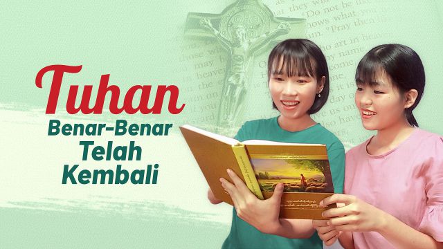 Tuhan Benar-Benar Telah Kembali