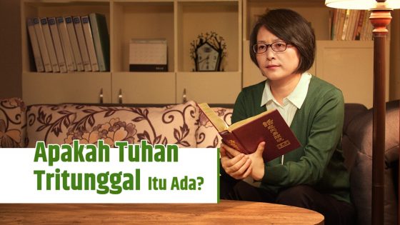 Apakah Tuhan Tritunggal Itu Ada