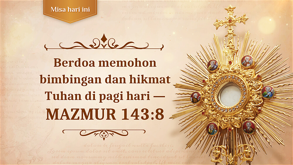 Berdoa memohon bimbingan dan hikmat Tuhan di pagi hari – (Mazmur 143:8)